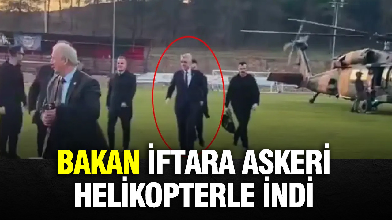 Sağlık Bakanı Kemal Memişoğlu iftara askeri helikopterle indi