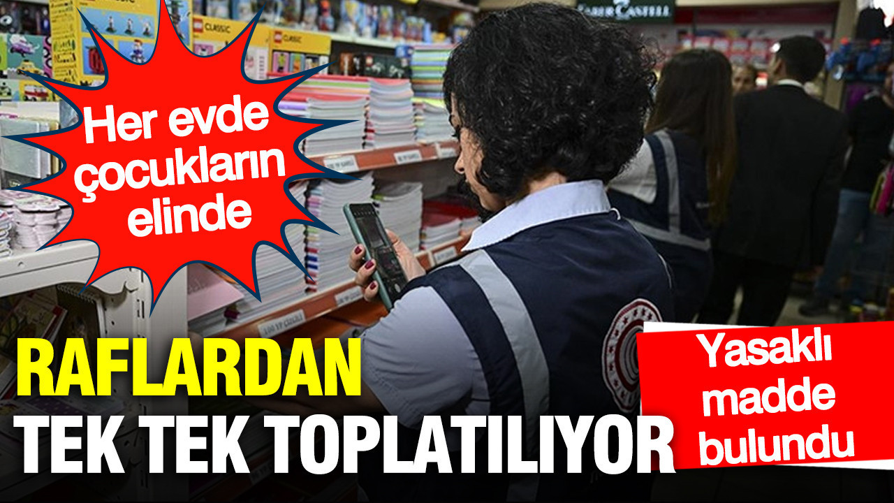 Ünlü boya kalemi raflardan tek tek toplatılıyor: Her evde çocukların elinde...