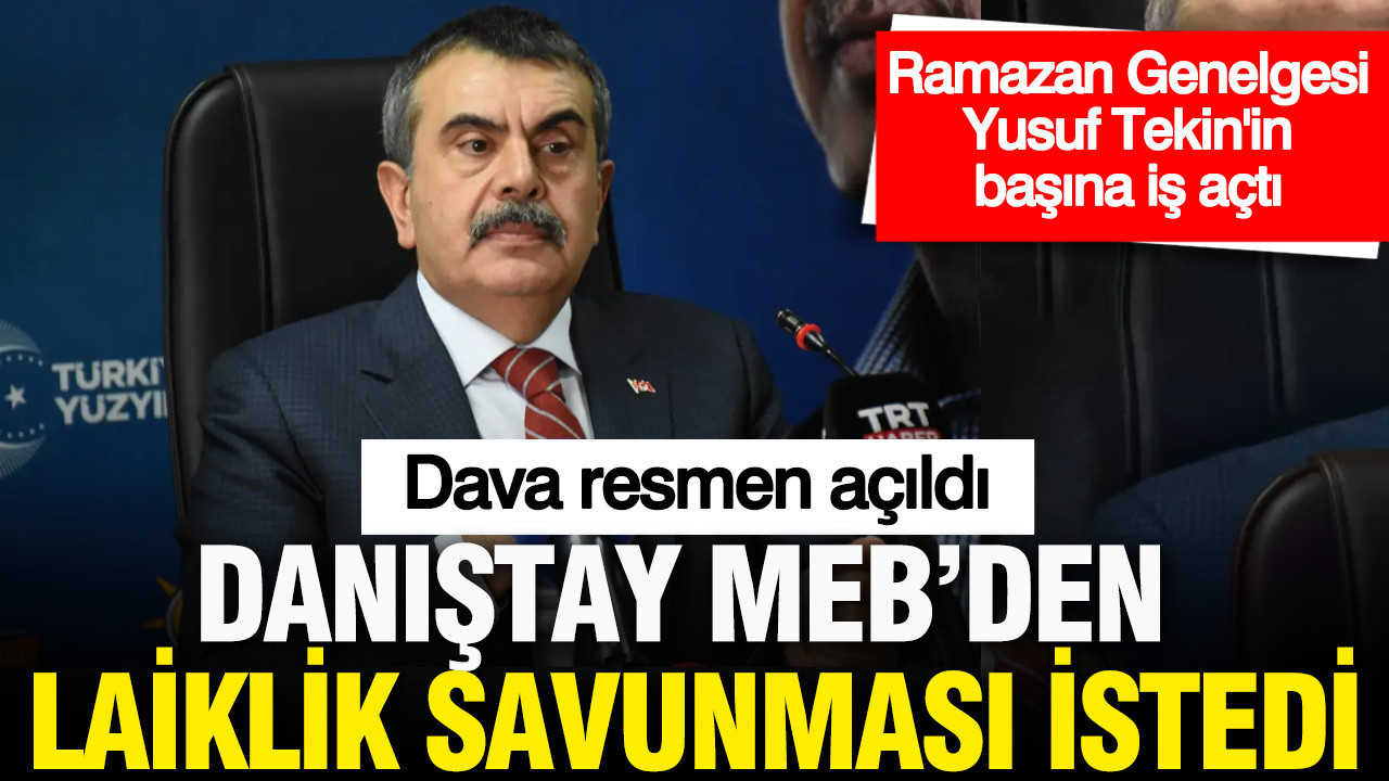 Danıştay MEB'den 'laiklik' savunması istedi: Ramazan genelgesi çok tartışılmıştı