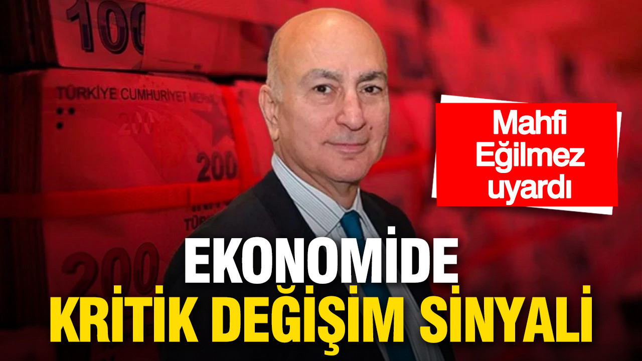 Ekonomide kritik değişim sinyali: Ünlü ekonomist uyardı