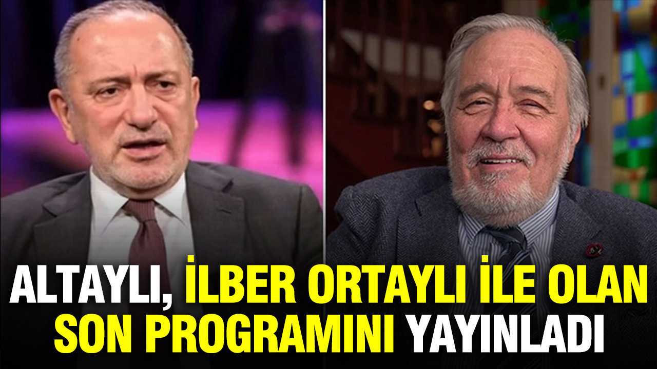 Fatih Altaylı, İlber Ortaylı ile olan son programını yayınladı