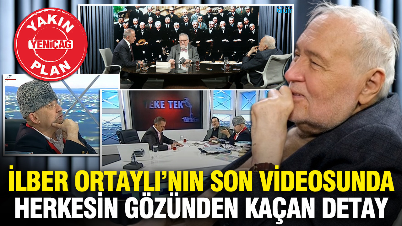 İlber Ortaylı’nın son videosunda herkesin gözünden kaçan detay