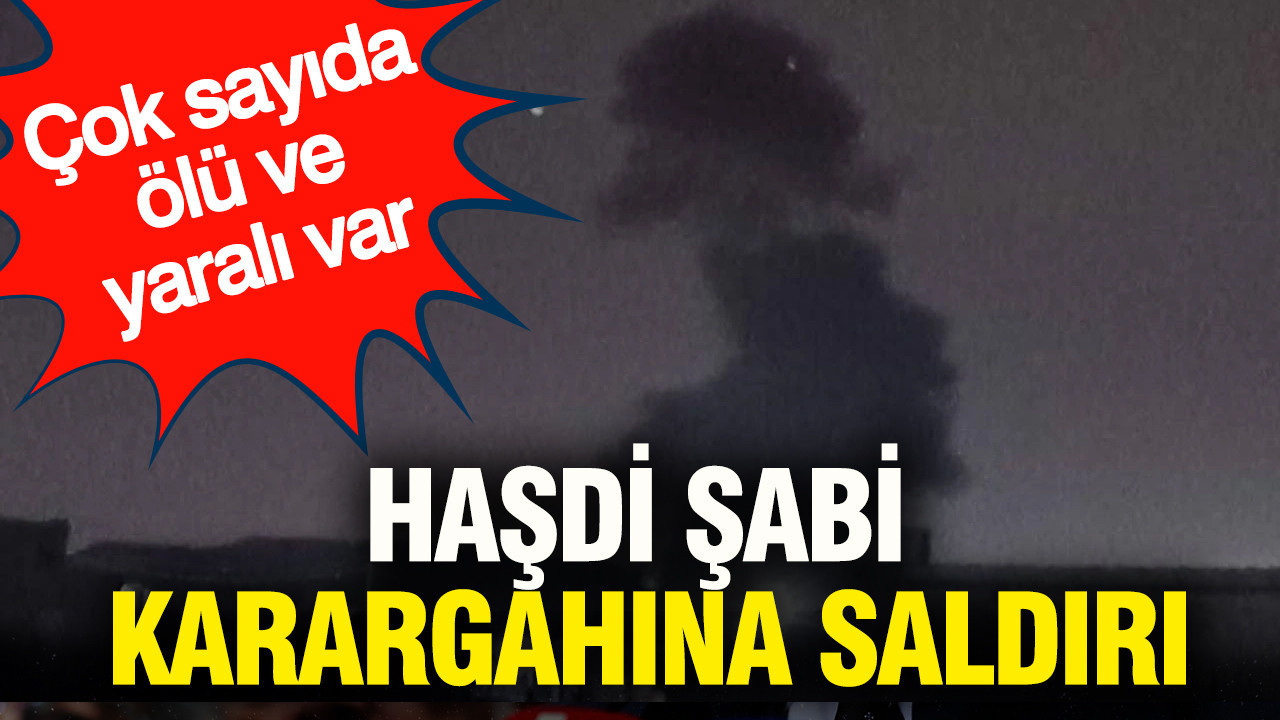 Irak’ta Haşdi Şabi karargahına saldırı: Çok sayıda ölü ve yaralı var