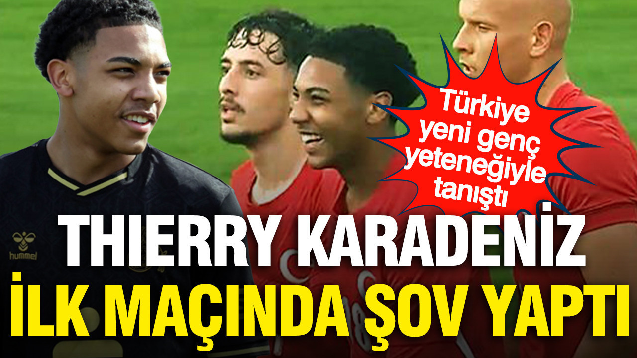 Türkiye yeni genç yeteneğiyle tanıştı: Thierry Karadeniz ilk maçında şov yaptı