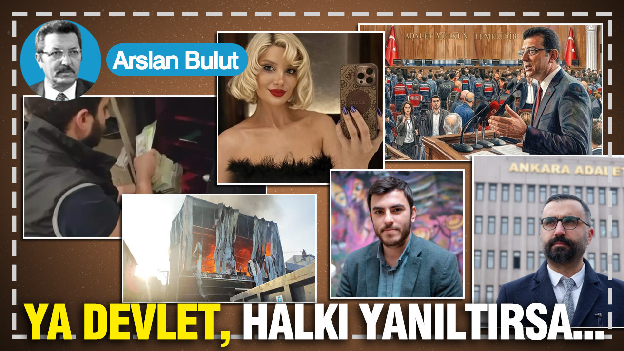 Ya devlet, halkı yanıltırsa...