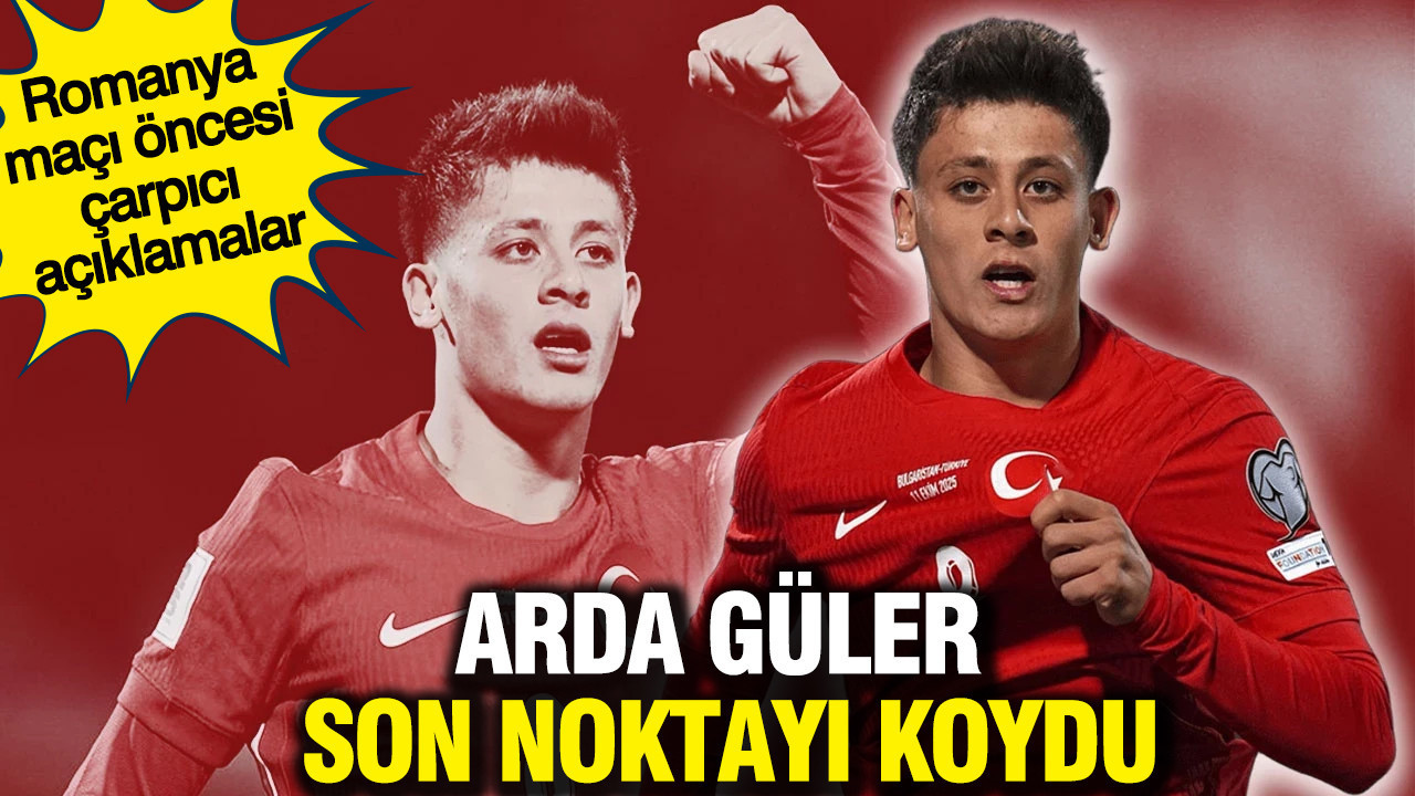 Arda Güler Romanya maçı öncesi konuştu: Tek hedef dünya kupası