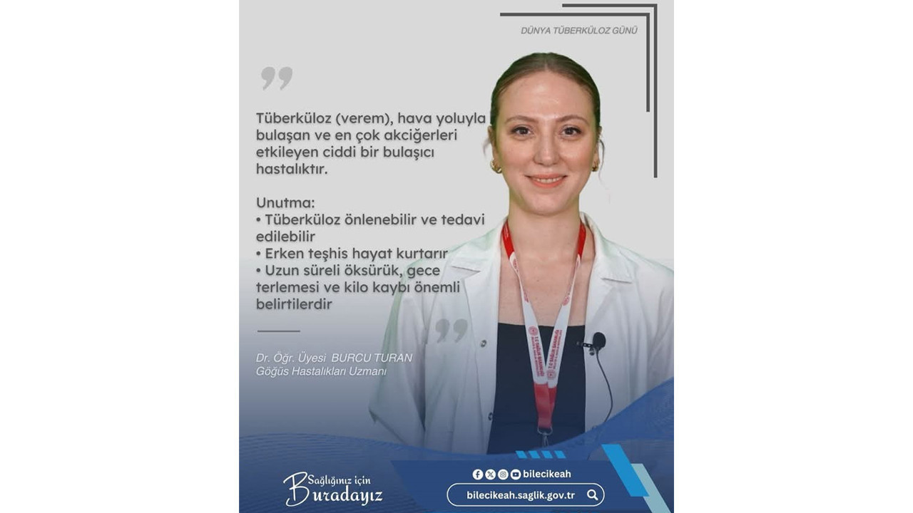 Uzmanından Tüberküloz (Verem) ile ilgili önemli bilgiler