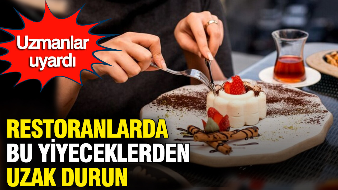 Zincir restoranlarda asla sipariş etmemeniz gereken 6 riskli tatlı