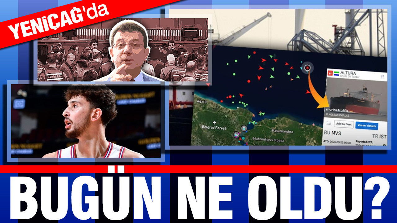 26 Mart 2026 Türkiye gündeminde ne oldu?