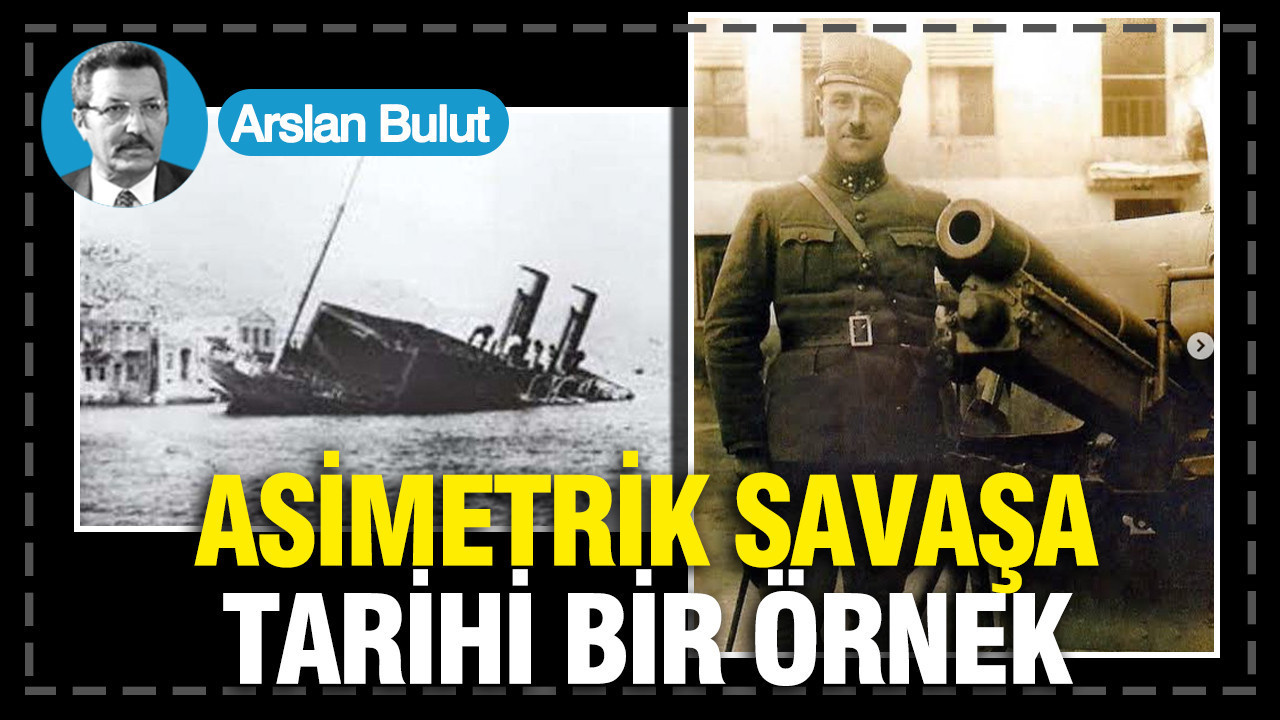 Asimetrik savaşa tarihi bir örnek...