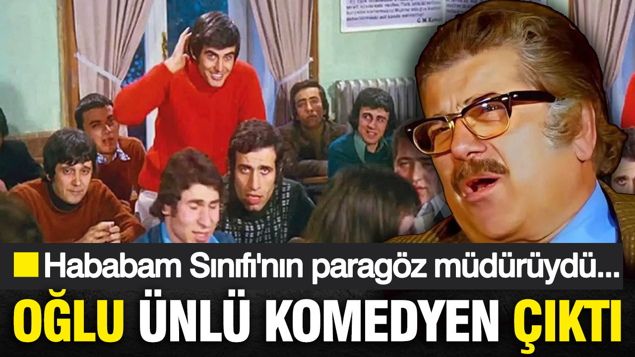 Hababam Sınıfı'nın paragöz müdürüydü: Muharrem Gürses’in oğlu ekranların ünlü komedyeni Atilla Arcan çıktı