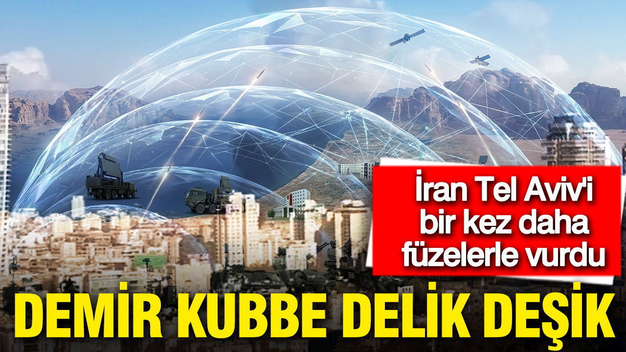 İran Tel Aviv'i bir kez daha füzelerle vurdu: Demir kubbe aşıldı