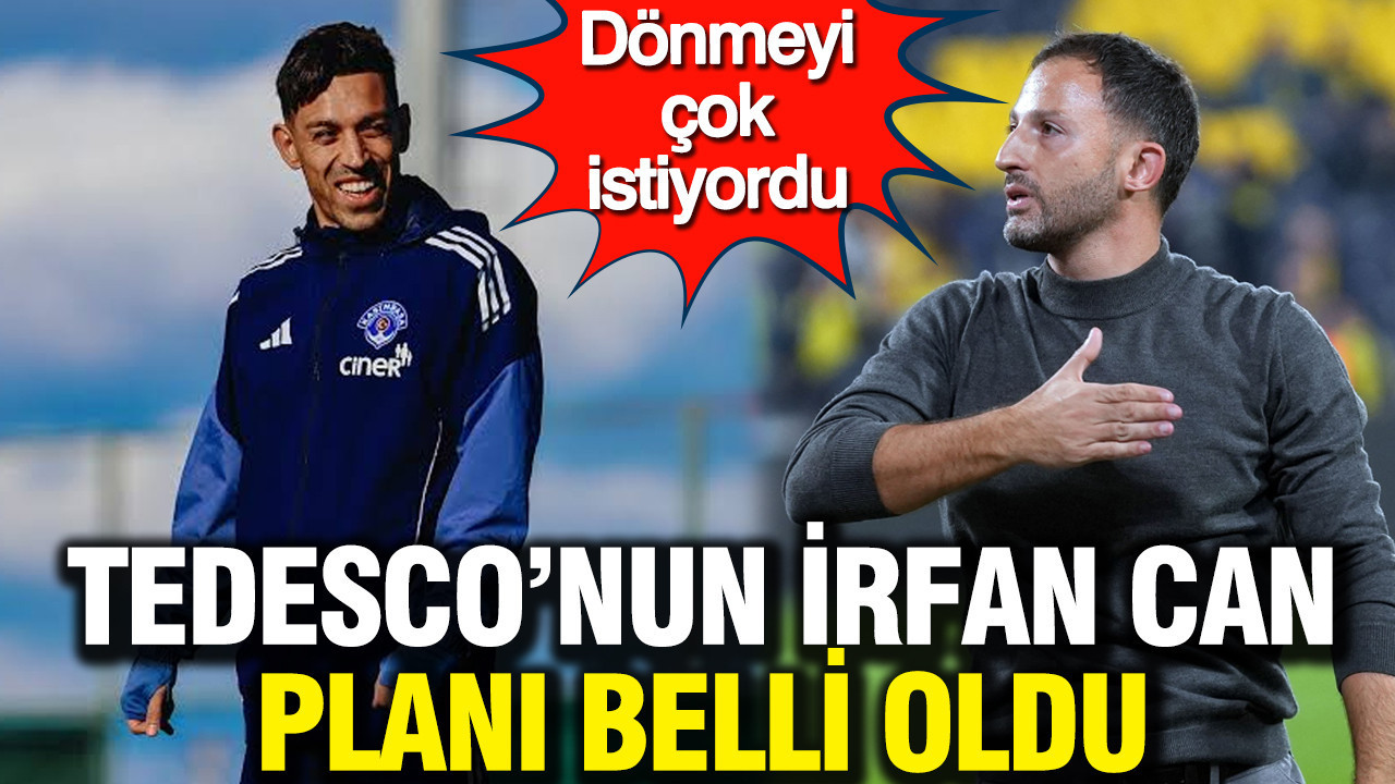İrfan Can Kahveci’nin Fenerbahçe planı Tedesco’ya takıldı