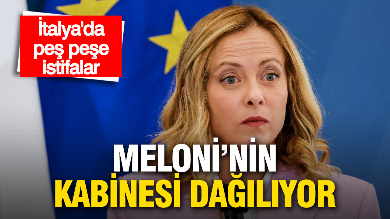 İtalya'da peş peşe istifalar: Meloni'nin kabinesi dağılıyor