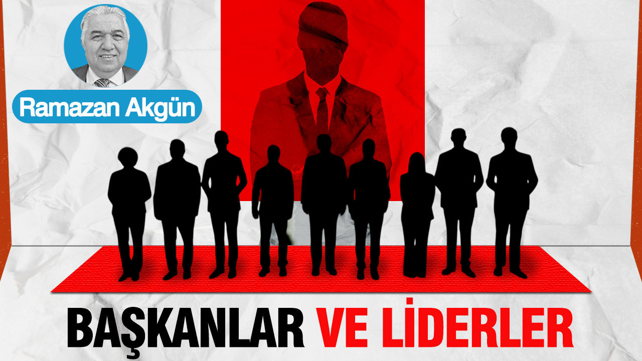 Başkanlar ve Liderler