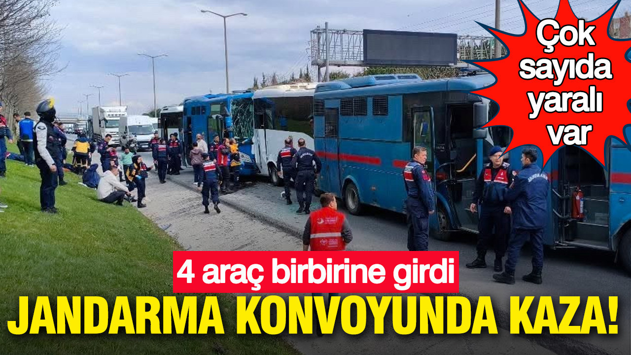 Jandarma konvoyunda kaza: 4 araç birbirine girdi: Çok sayıda yaralı var