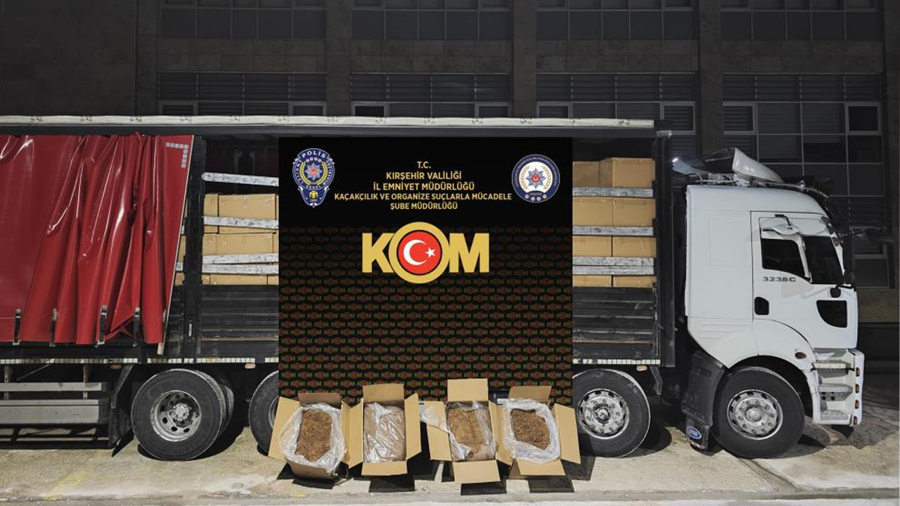 Kırşehir’de 5,5 ton kaçak tütün ele geçirildi: 5,5 milyon liralık kaçakçılık