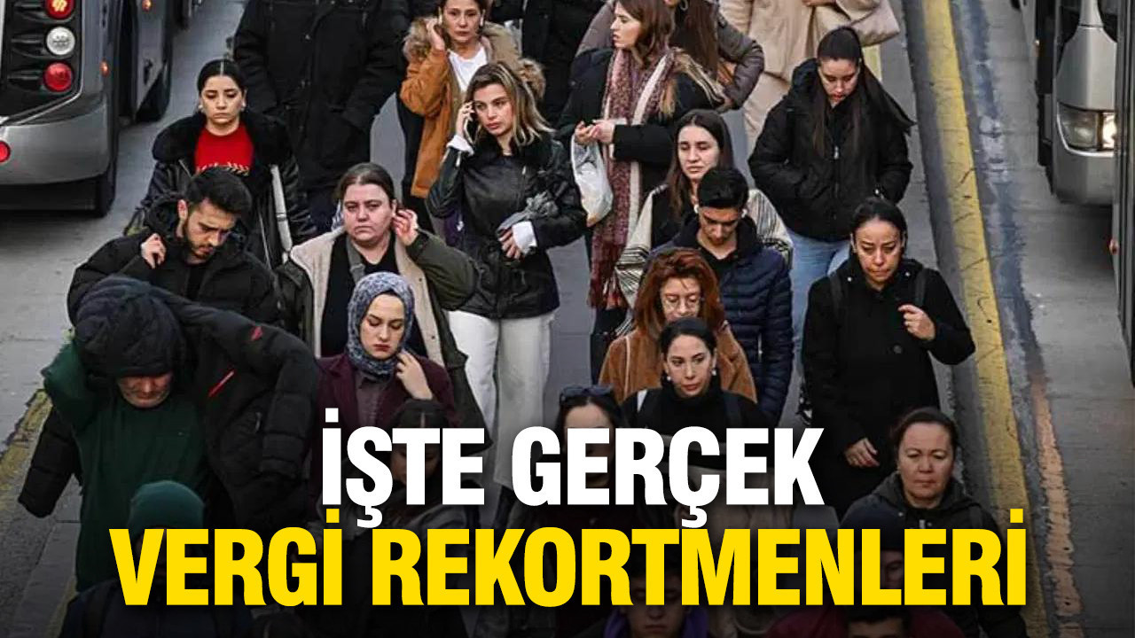İşte gerçek vergi rekortmenleri listesi