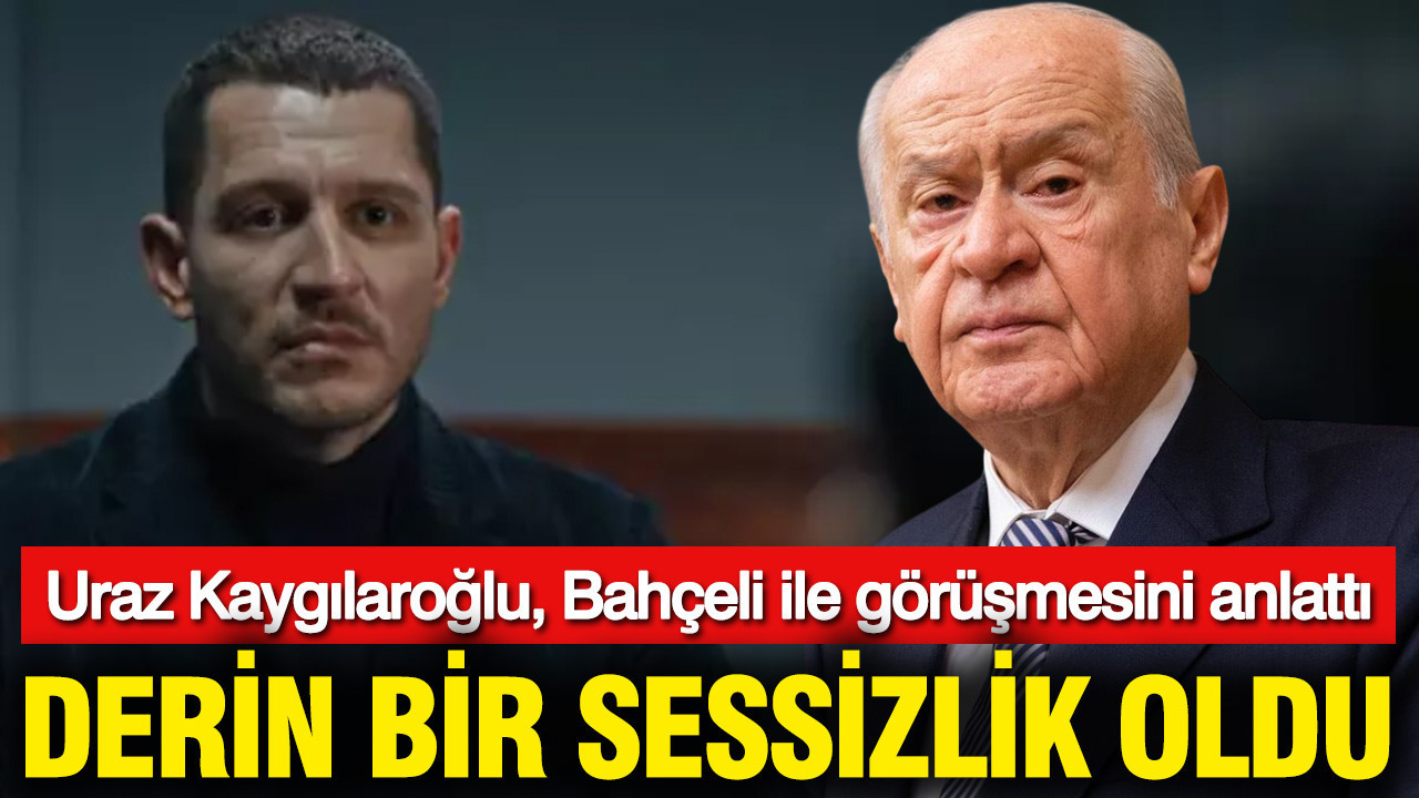 Yeraltı'nın Bozo'su Uraz Kaygılaroğlu, Bahçeli ile görüşmesini anlattı: Derin bir sessizlik oldu