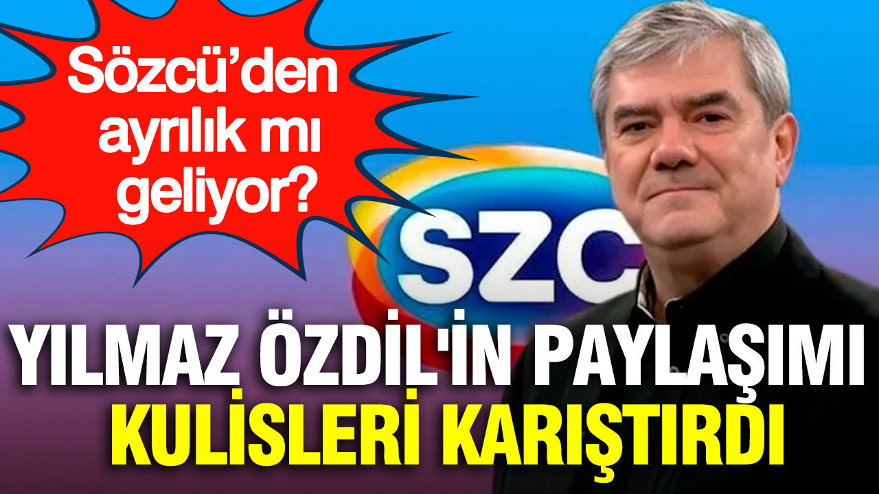 Yılmaz Özdil'in paylaşımı kulisleri karıştırdı: Sözcü’den ayrılık mı geliyor?