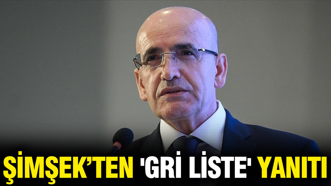Şimşek'ten 'gri liste' yanıtı