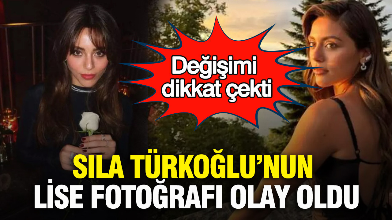 Sıla Türkoğlu’nun lise fotoğrafı olay oldu: Değişimi dikkat çekti