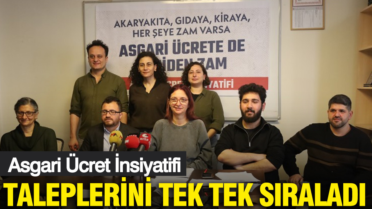 Asgari Ücret İnisiyatifi: Akaryakıta gıdaya, kiraya, her şeye zam varsa asgari ücrete de yeniden zam