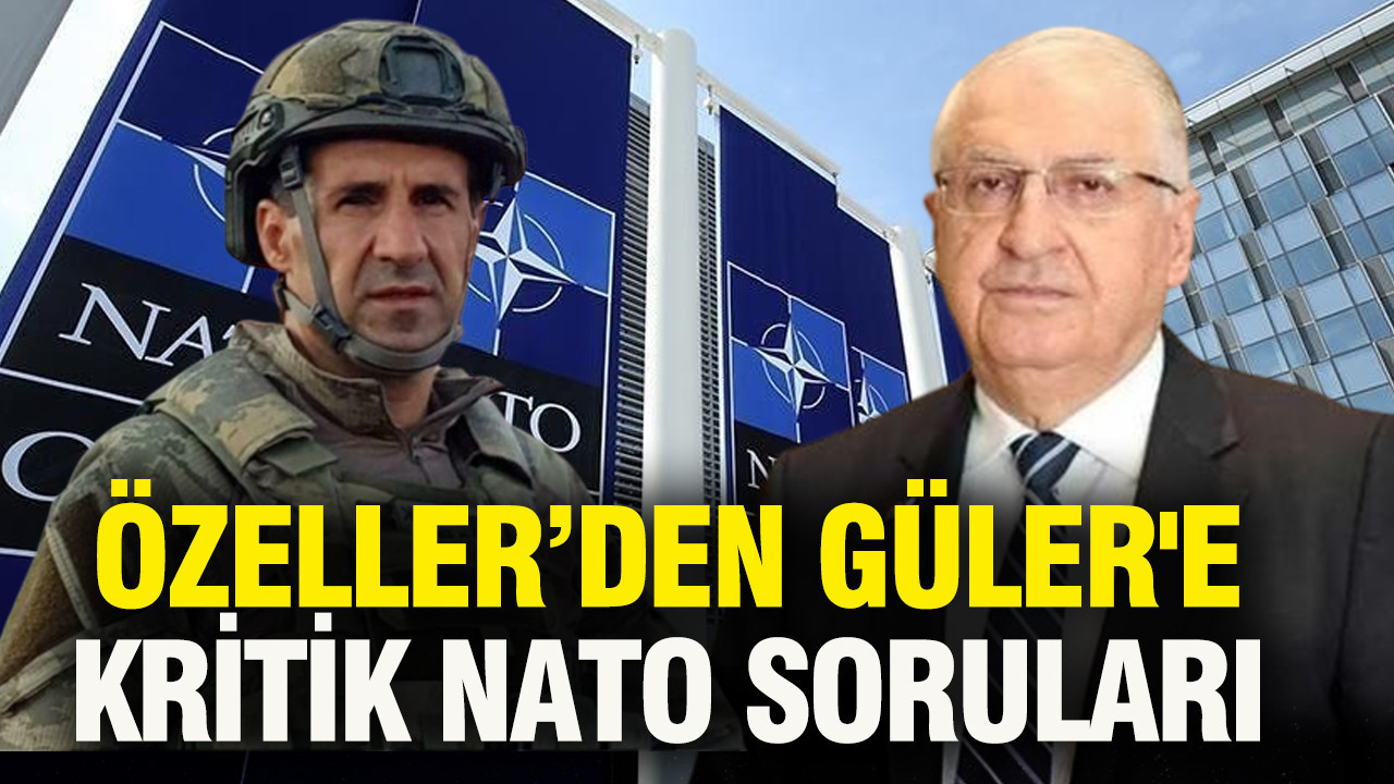 Emekli Albay Orkun Özeller’den Yaşar Güler'e kritik NATO soruları