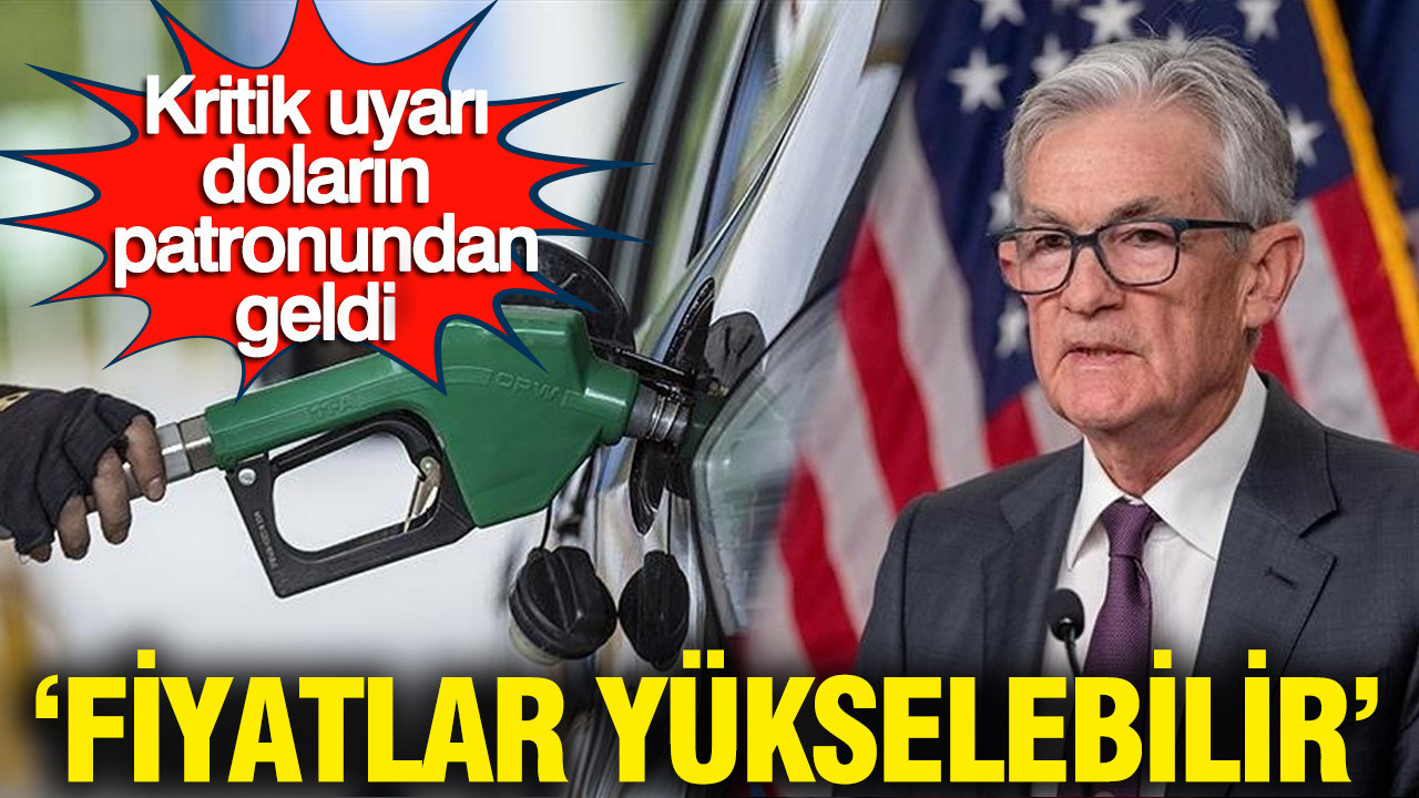 FED Başkanı Powell’dan Orta Doğu uyarısı: 'Benzin fiyatları yükselebilir'
