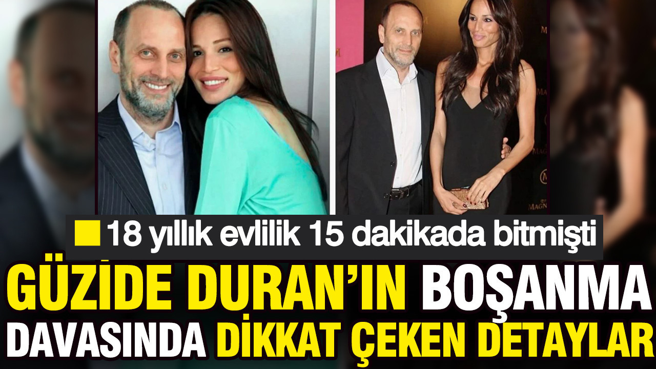 Güzide Duran ve Adnan Aksoy’un çekişmeli boşanmasında detaylar belli oldu: 18 yıllık evlilik 15 dakikada bitmişti...