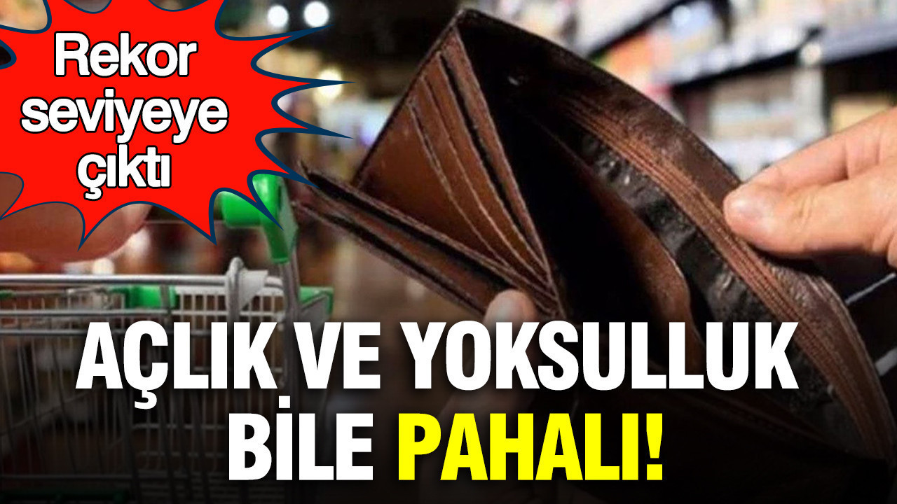 Mart 2026’da açlık sınırı 33 bin TL’yi aştı: Yoksulluk rekor kırdı