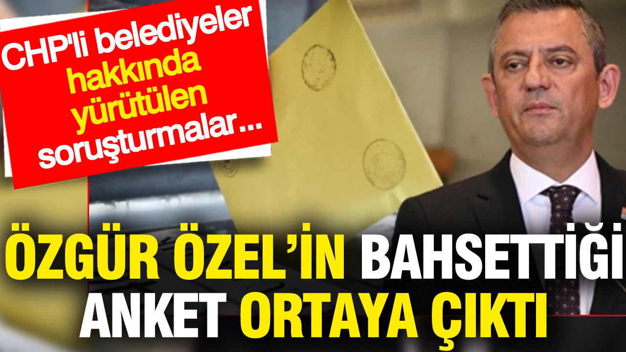 Özgür Özel'in bahsettiği çok konuşulacak anket ortaya çıktı