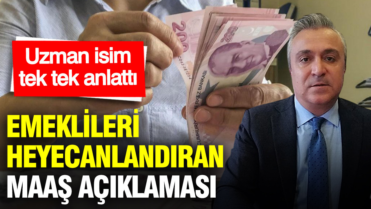 SGK uzmanı Özgür Erdursun’dan emekliyi heyecanlandıran açıklama: Yeni maaş hesapları değişti