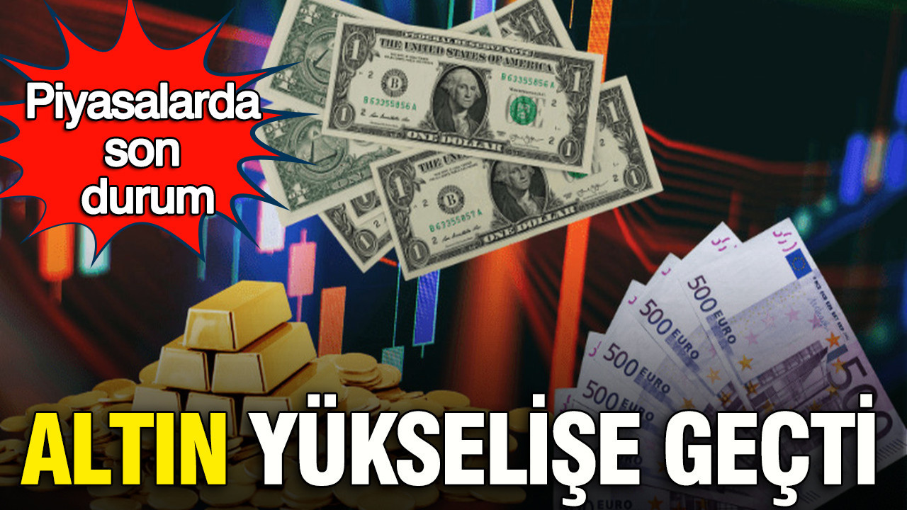 Altın yükselişle başladı, dolar ve euro da hareketli: 1 Nisan 2026 güncel fiyatlar