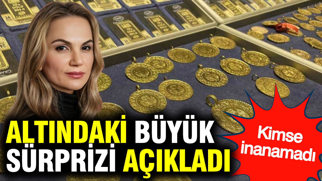 Hatice Kolçak altın için sürpriz rakamı açıkladı: Kimse inanamadı