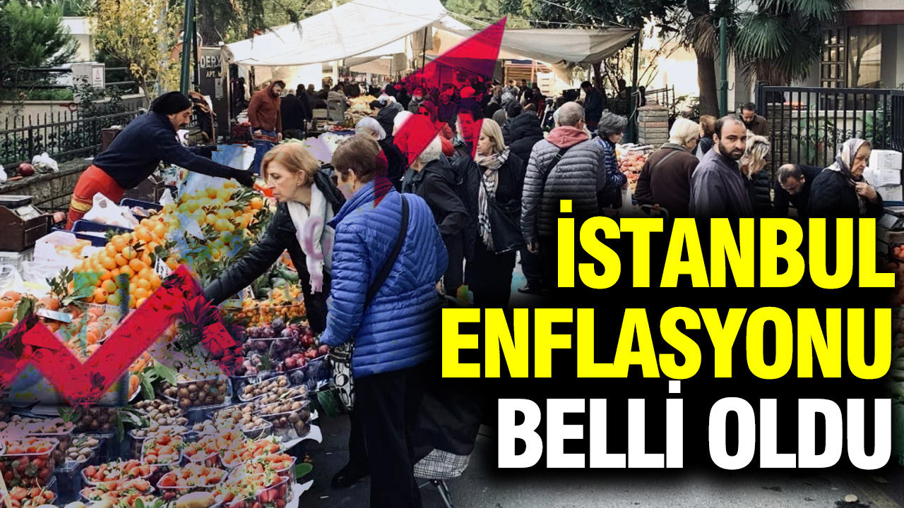 İstanbul 2026 Mart enflasyonu belli oldu
