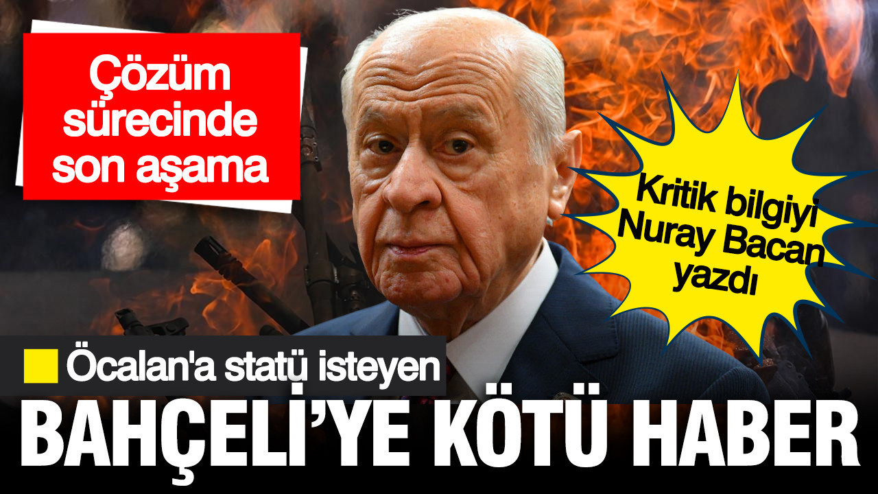 Öcalan'a statü isteyen Bahçeli'ye kötü haber: Kritik bilgiyi Nuray Babacan paylaştı