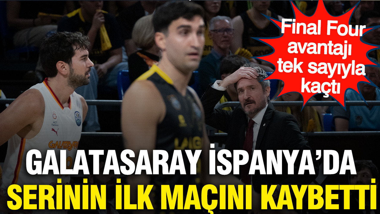 Galatasaray Tenerife'ye kaybetti: Final Four avantajı ahlar vahlar içinde kaçtı
