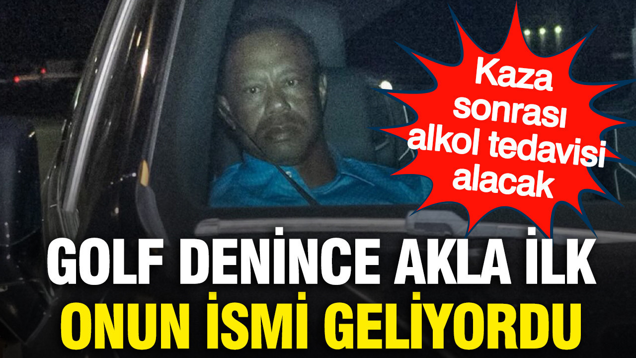 Golf denince akla ilk onun ismi geliyordu: Tiger Woods alkol tedavisi alacak