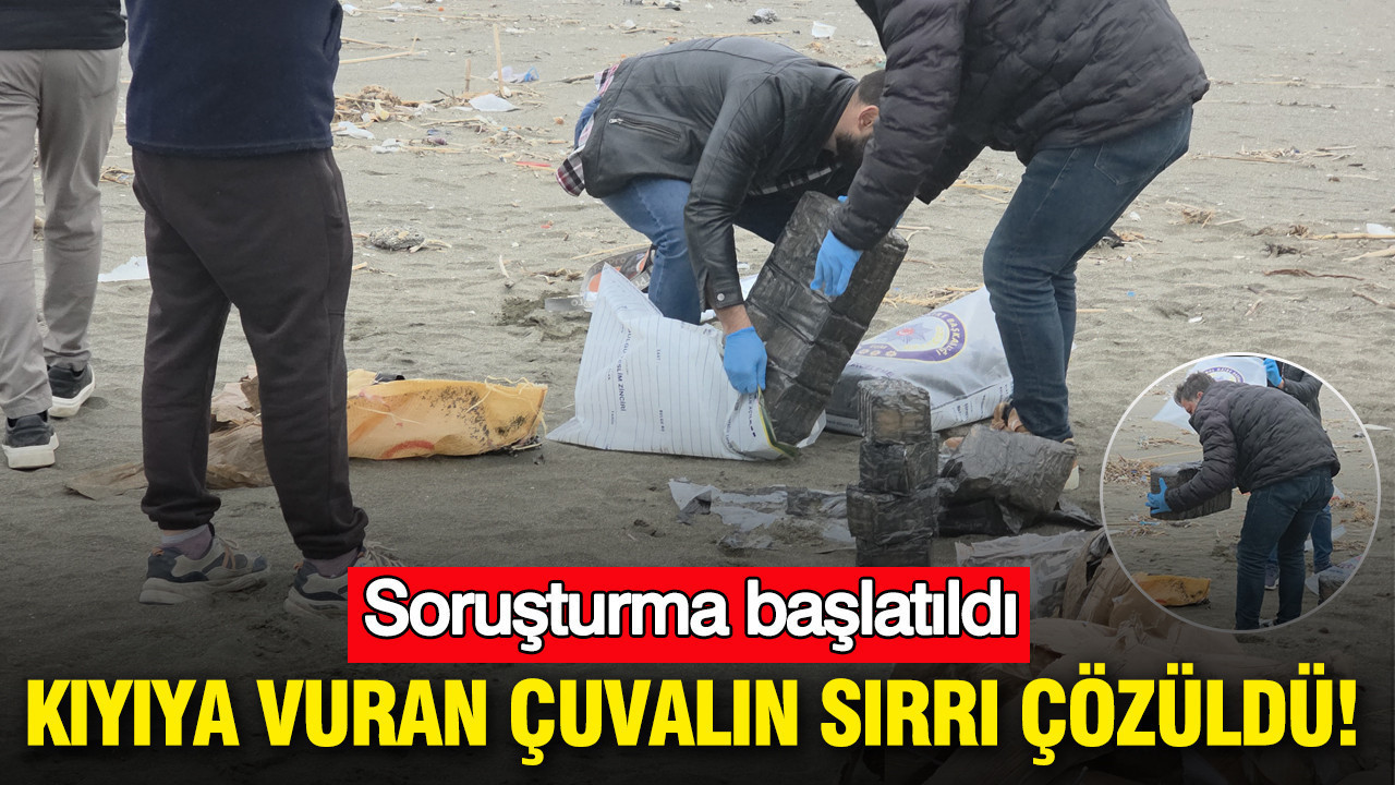 Kıyıya vuran çuvalın sırrı çözüldü: Soruşturma başlatıldı
