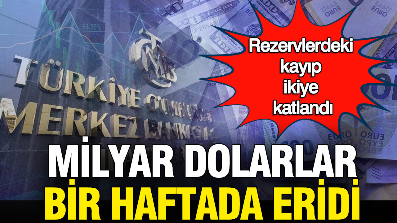 Merkez Bankası rezervleri bir haftada 22,1 milyar dolar düştü