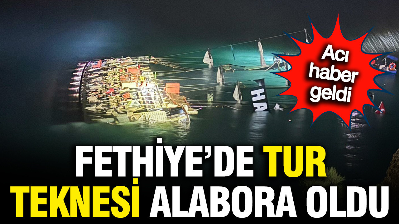 Ölüdeniz’de can pazarı: Tur teknesi battı... 1 kişi hayatını kaybetti