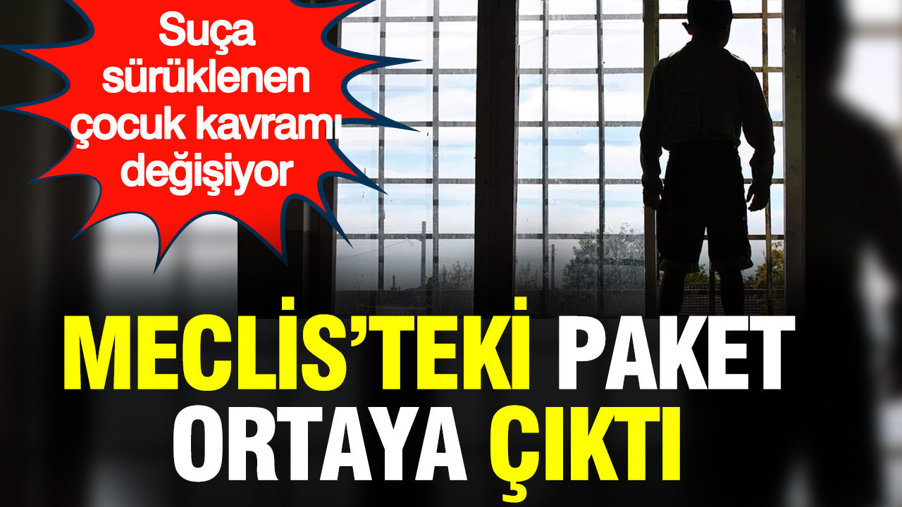 Suça sürüklenen çocuk kavramı değişiyor