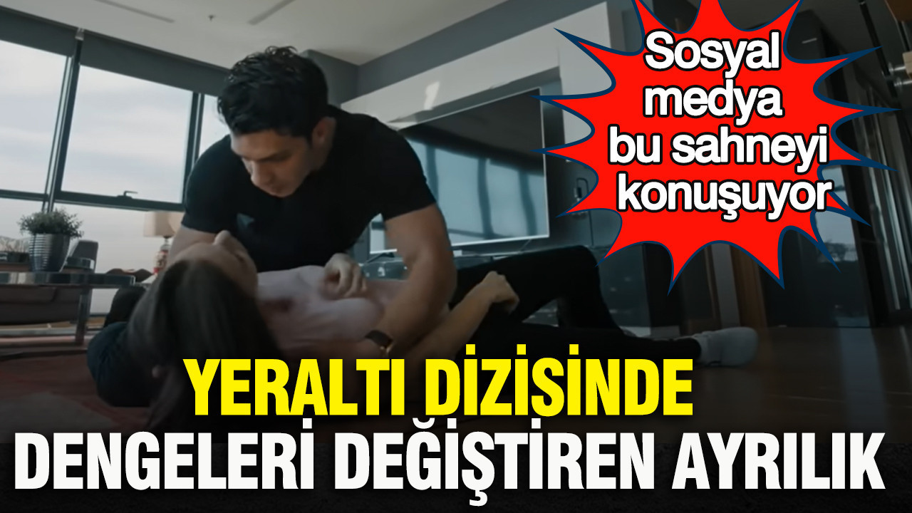 Yeraltı dizisinde dengeleri değiştiren ayrılık: Sosyal medya bu sahneyi konuşuyor