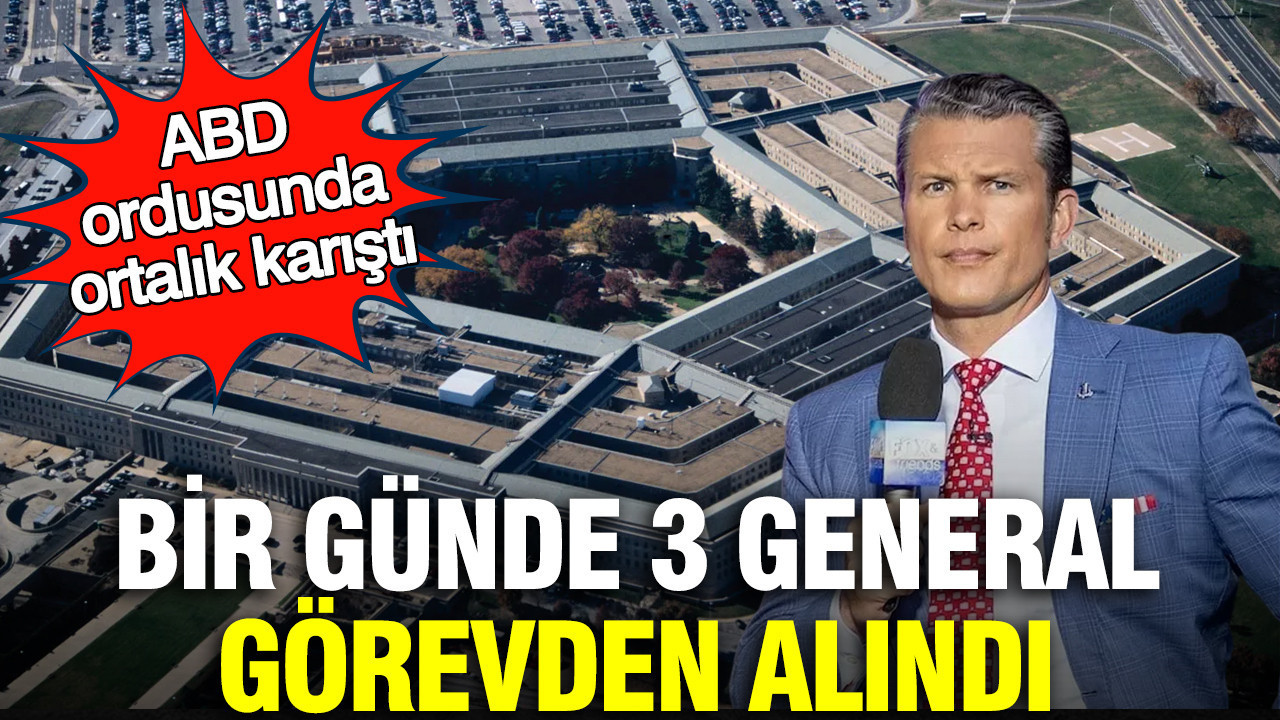 ABD ordusunda ortalık karıştı: Bir günde 3 general görevden alındı