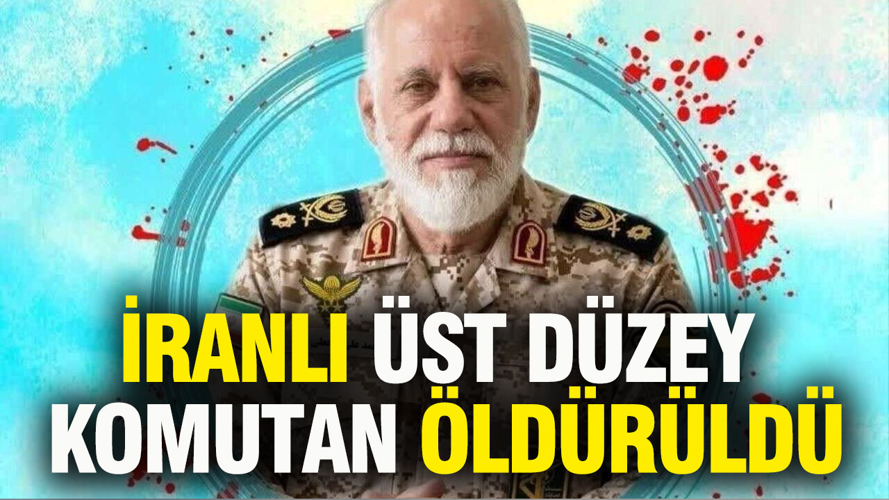 İranlı üst düzey komutan öldürüldü