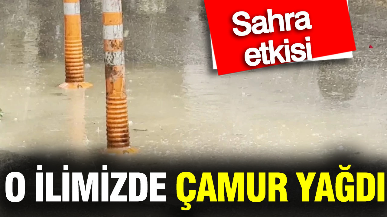 Mersin'de çamur yağdı