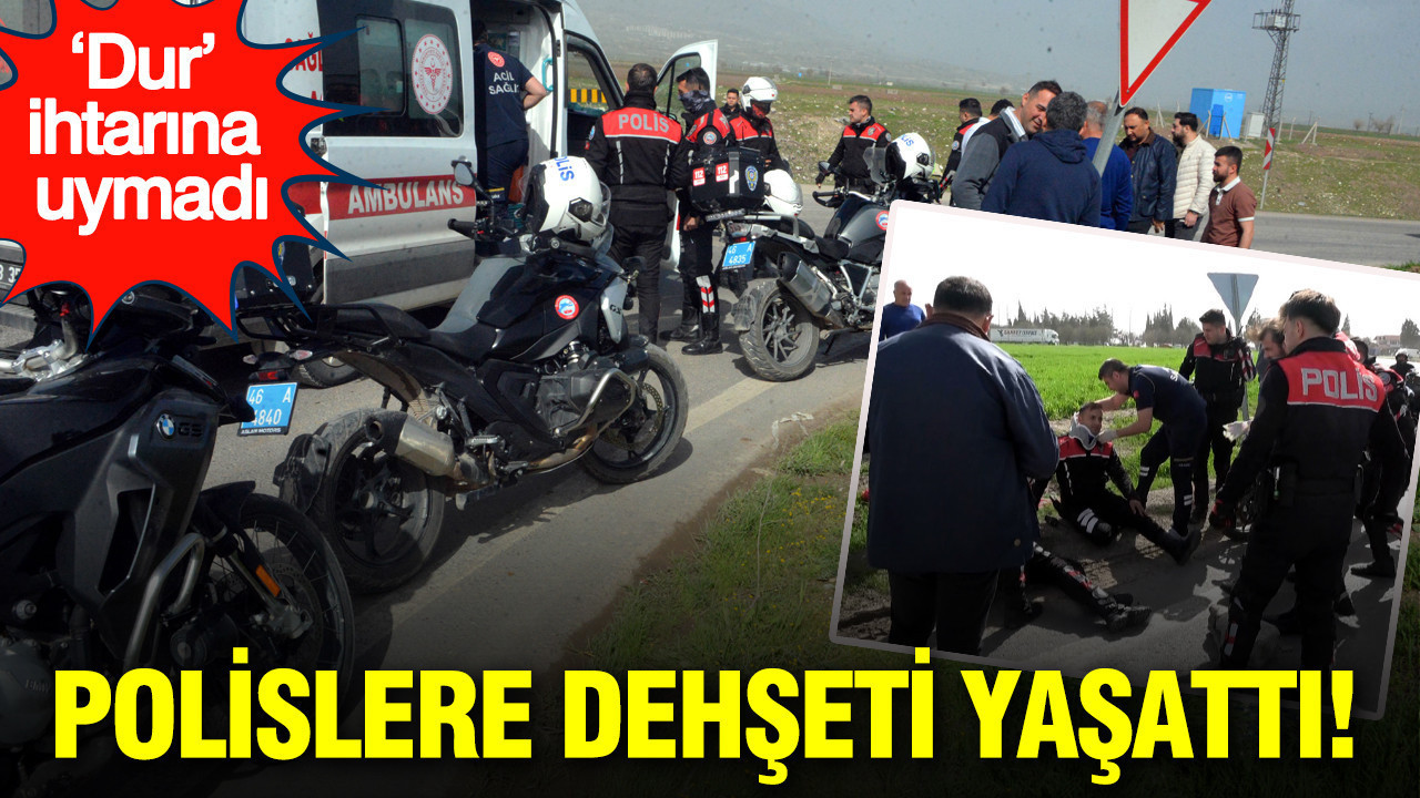‘Dur’ ihtarına uymadı. Polislere dehşeti yaşattı