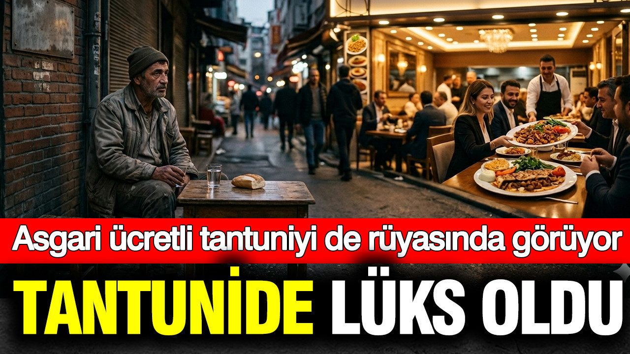 Tantuni 'de lüks oldu: Asgari ücretli tantuniyi de rüyasında görüyor