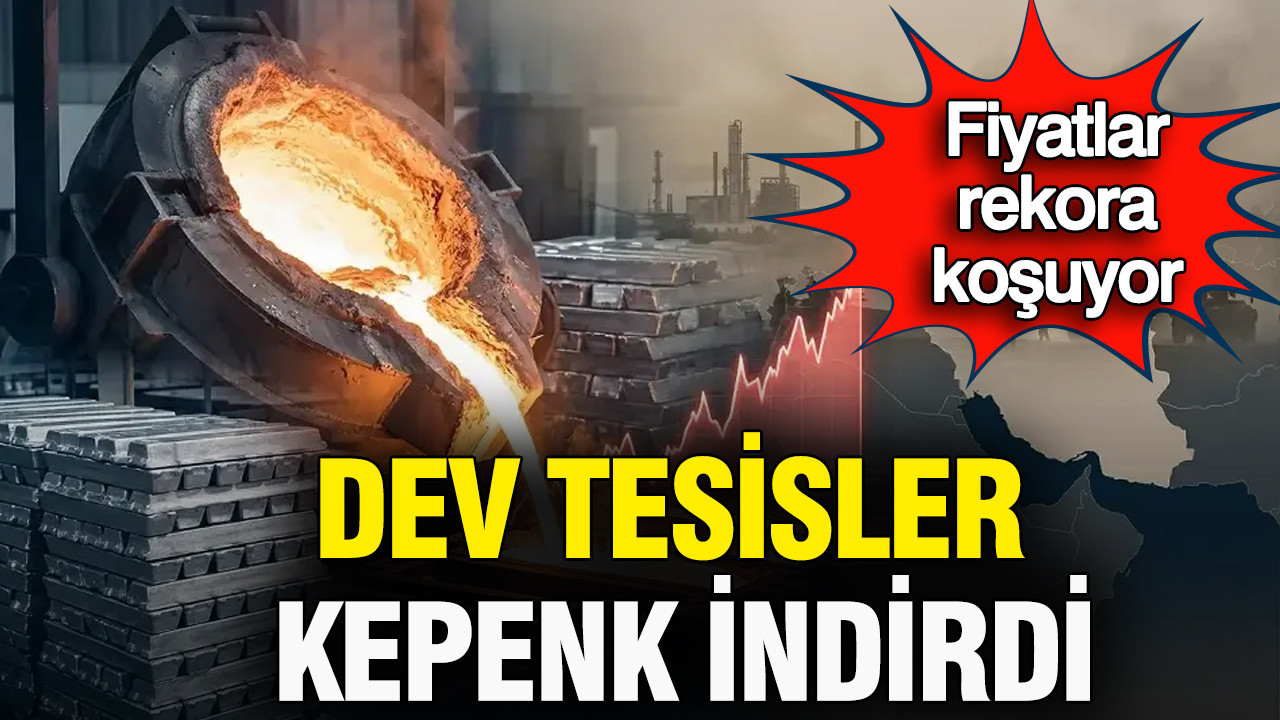 Alüminyumda savaş depremi: Dev tesisler kepenk indirdi fiyatlar rekora koşuyor